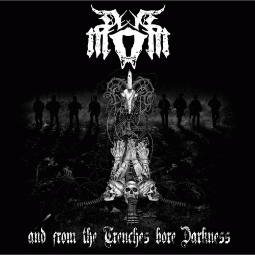 And from the Trenches Bore Darkness